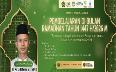 Semarakkan Ramadan 1447 H, MTsN 1 Aceh Tamiang Gelar Serangkaian Kegiatan Religius dan Sosial